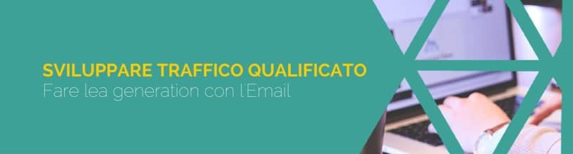 Fare Lead Generation con l'Email